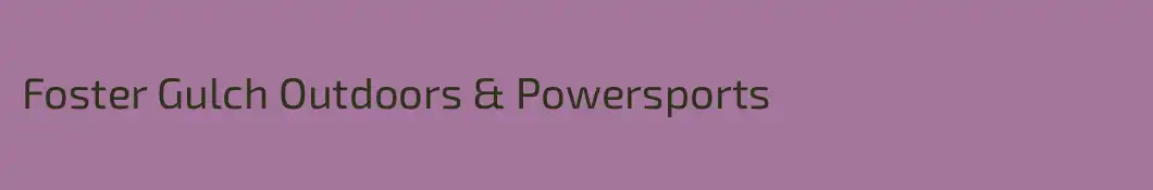 Foster Gulch Outdoors & Powersports